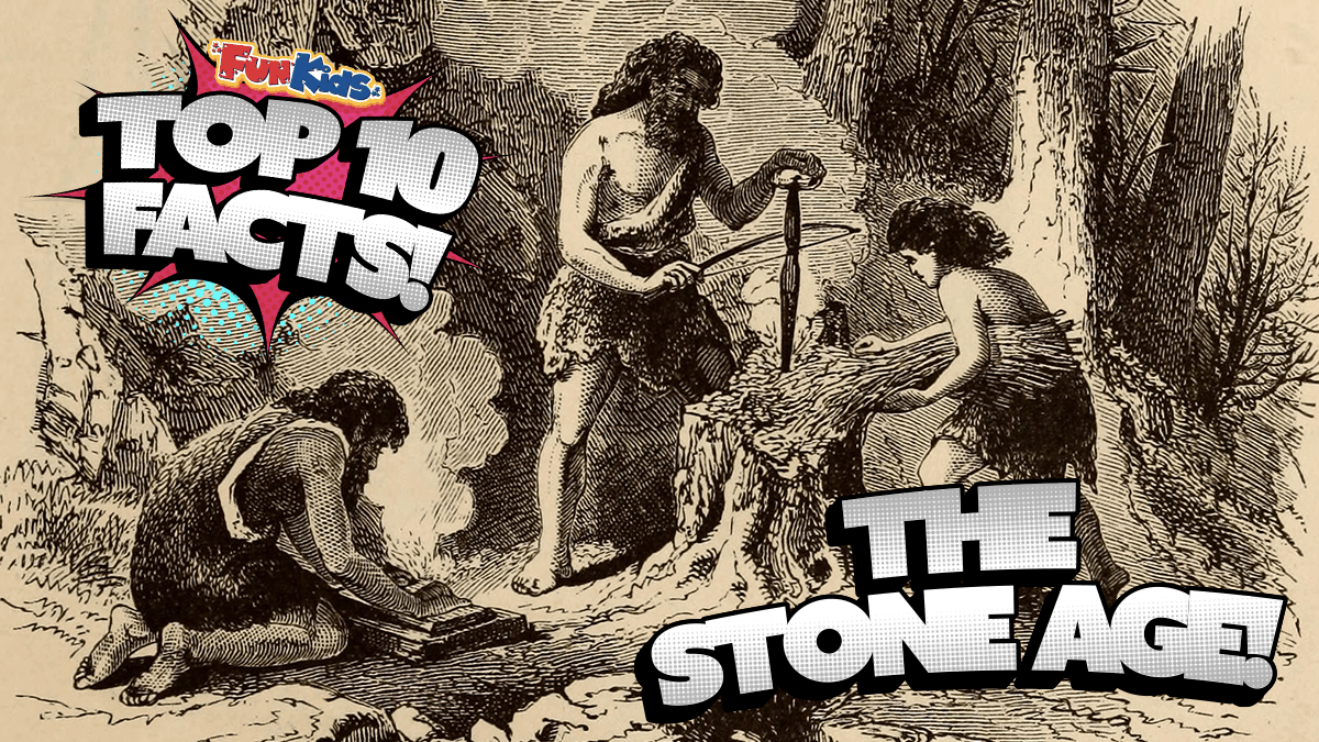 10 Facts About The Stone Age