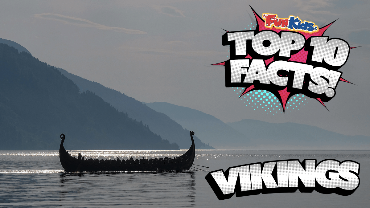 Top 10 Facts About Vikings Fun Kids the UK's children's radio station